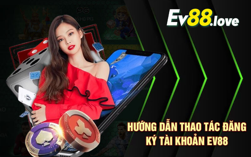 Xổ Số Siêu Tốc - Tham Khảo Sảnh Xổ Số Nhanh Hấp Dẫn Tại EV88 3 Hướng dẫn thao tác đăng ký tài khoản EV88